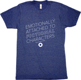 Emotionally Attached T-Shirt