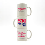 250 for 250 Mugs